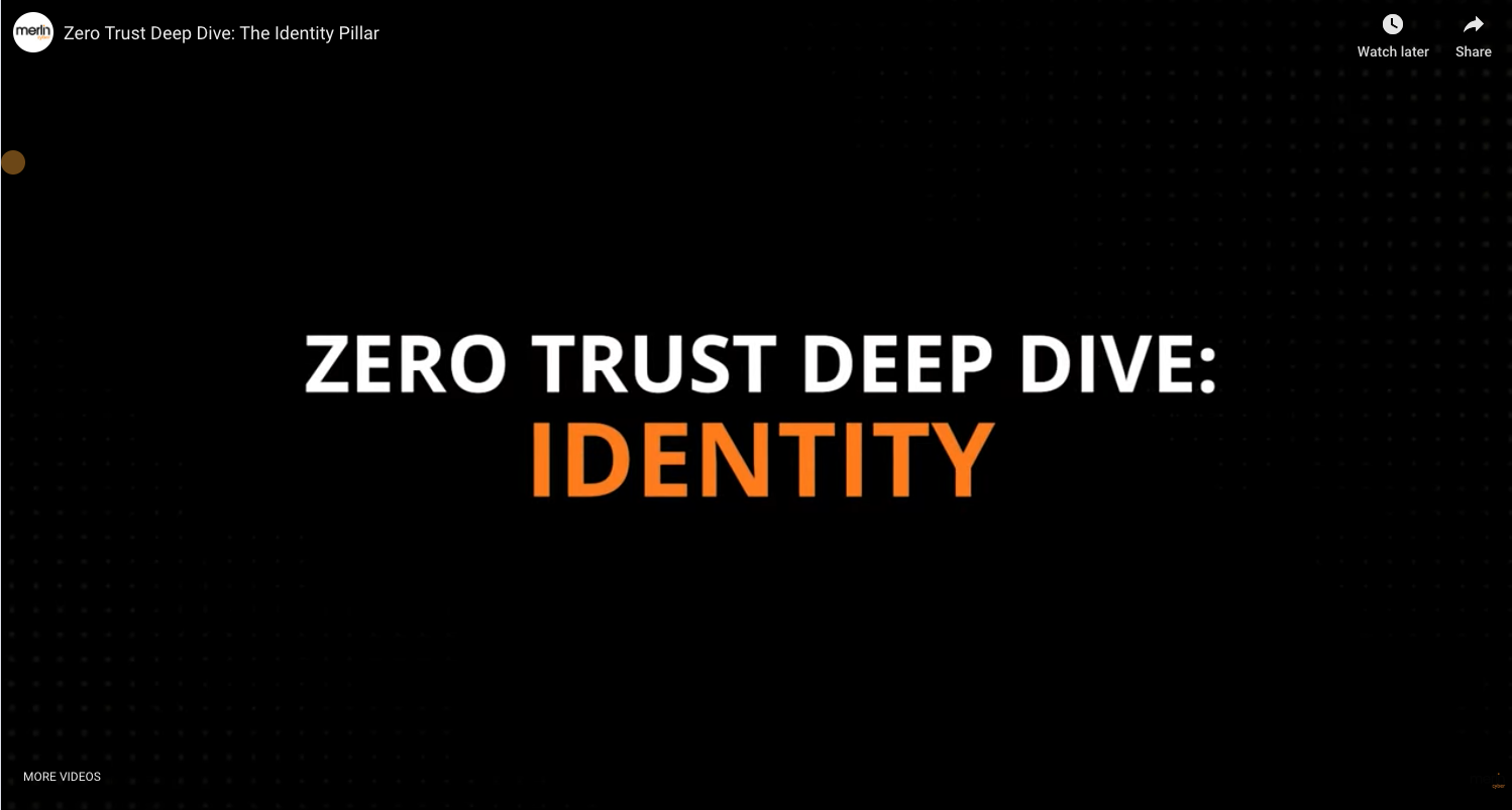 ChalkTalk – Zero Trust Overview: Identity Pillar